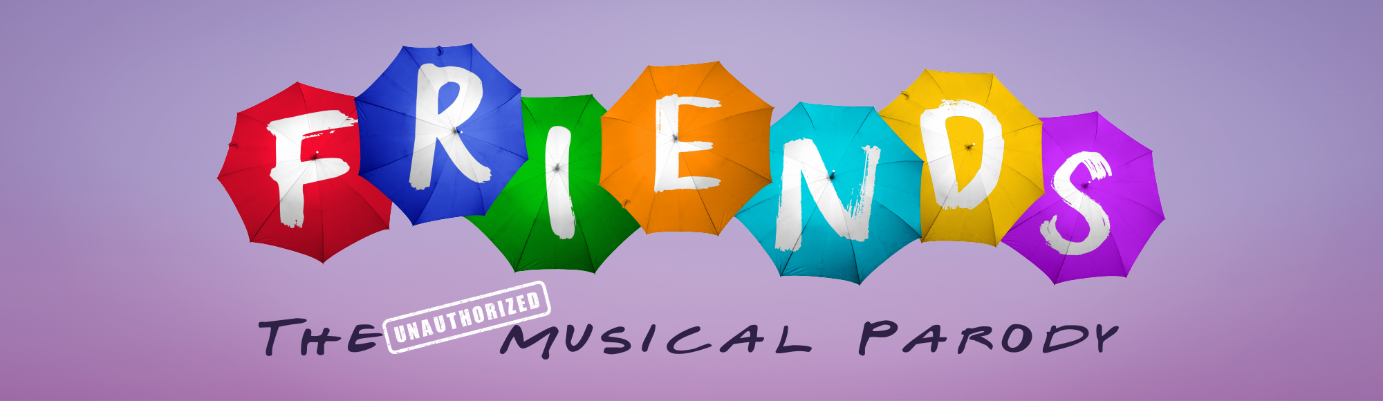 FRIENDS! The Unauthorized Musical Parody show
