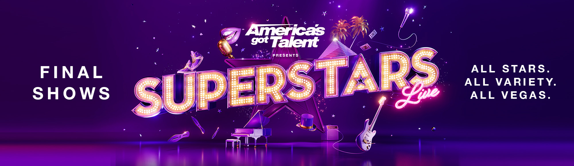 America’s Got Talent Presents Superstars Live! Show Las Vegas Tickets