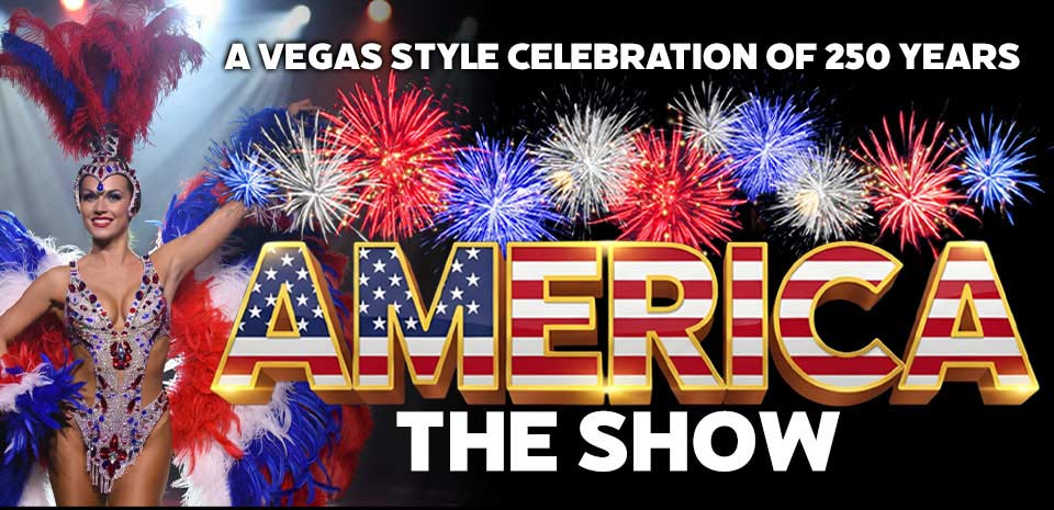 America - The Show tickets Las Vegas