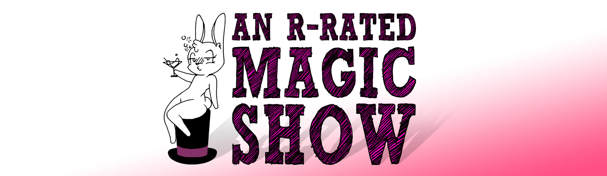 An R-Rated Magic Show show