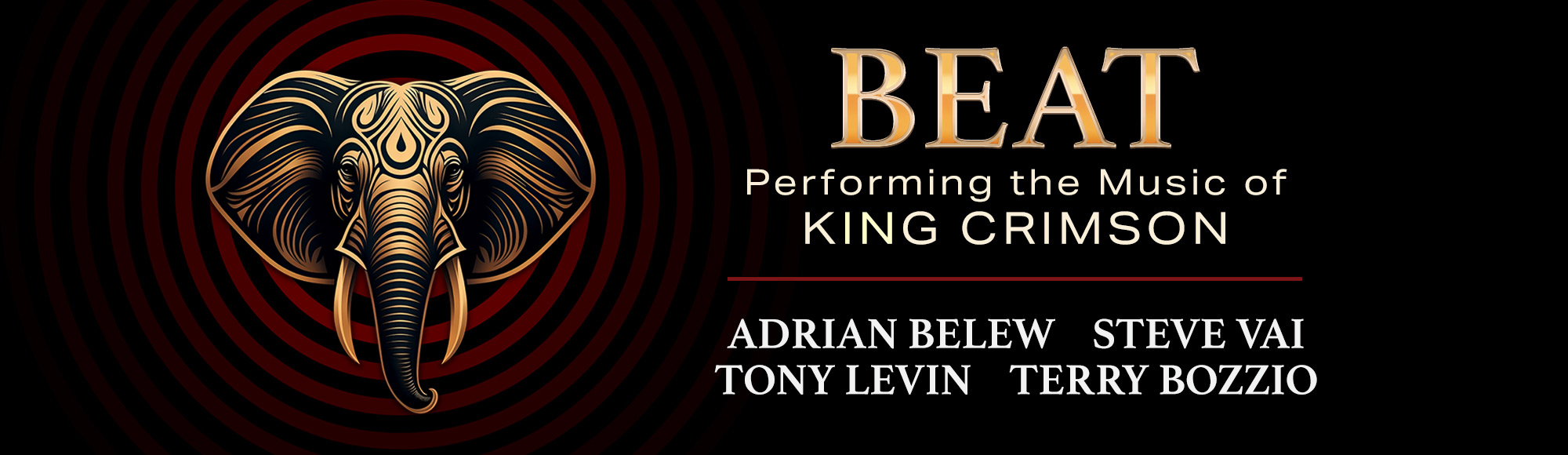 BEAT – Belew, Vai, Levin, Bozzio Performing the Music of KING CRIMSON Show
