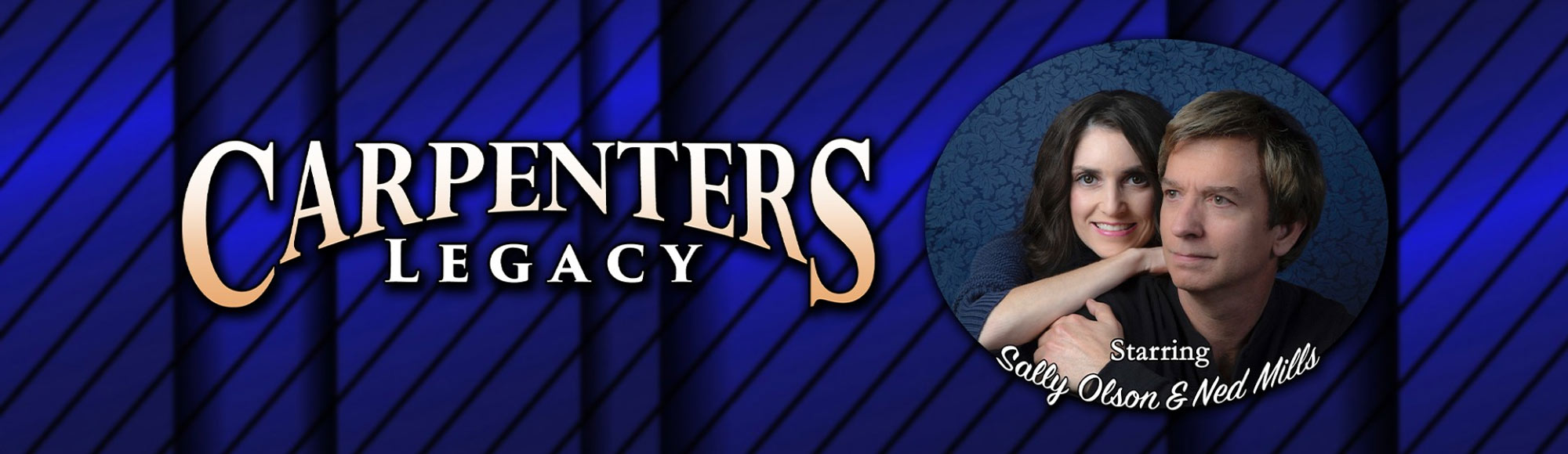 Carpenters Legacy Show