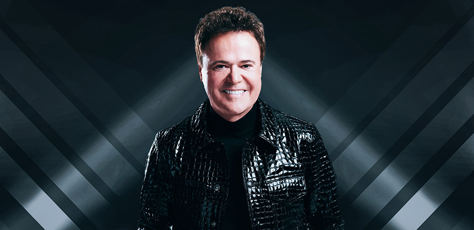 Donny Osmond DONNY residency at Harrah's Showroom Las Vegas