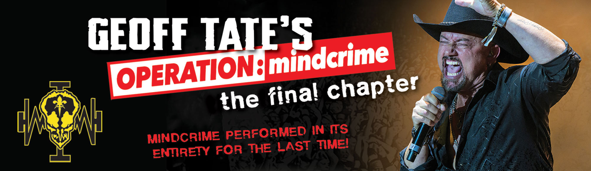 Geoff Tate's Operation Mindcrime - The Final Chapter Show