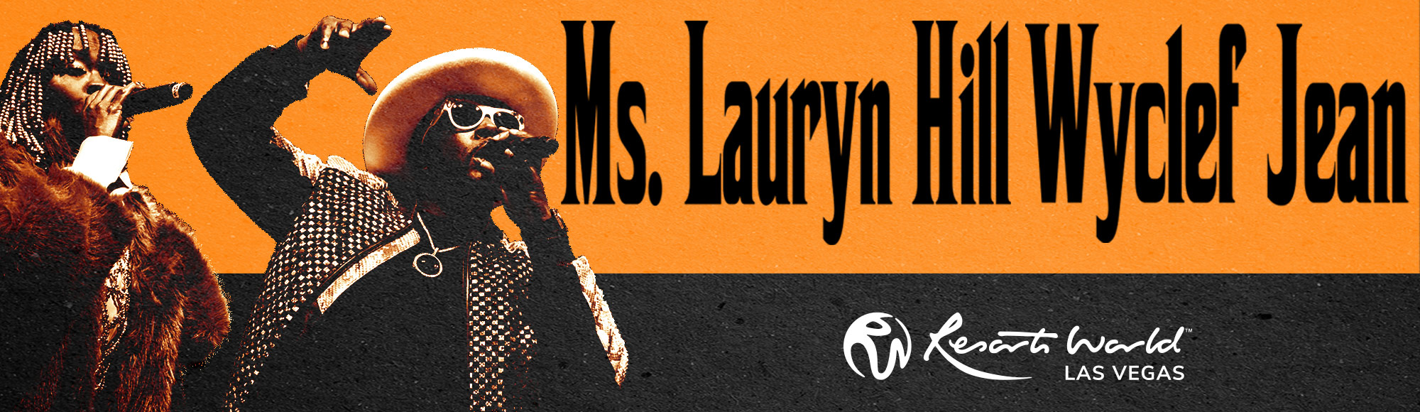Ms. Lauryn Hill & Wyclef Jean