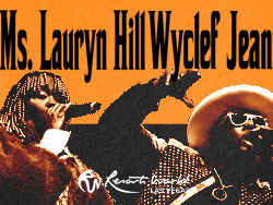 Ms. Lauryn Hill & Wyclef Jean