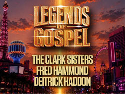 Legends of Gospel – Vegas Residency