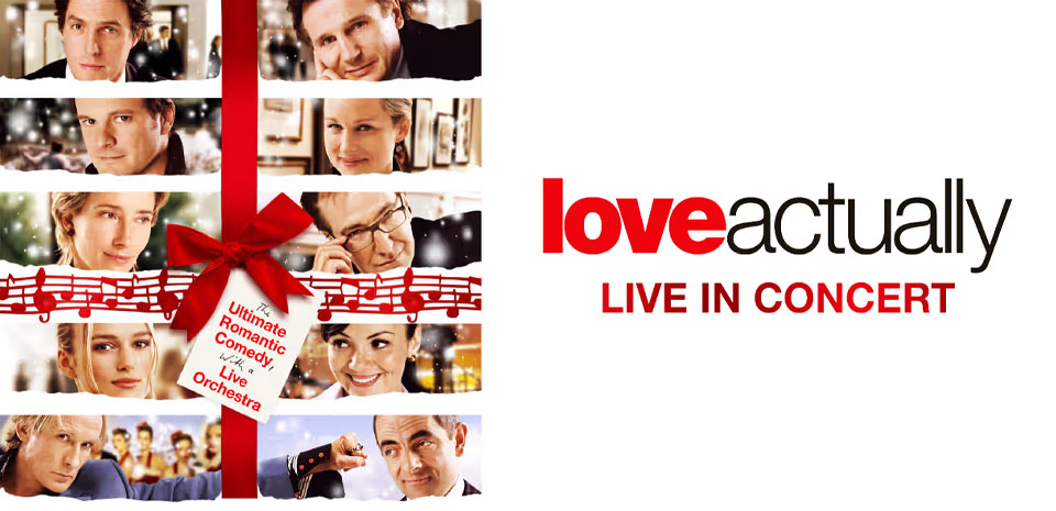 Love Actually In Concert Las Vegas