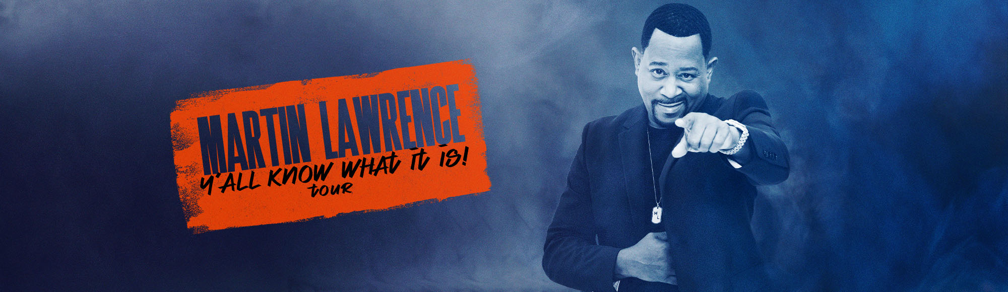 Martin Lawrence: Y'ALL STILL KNOW WHAT IT IS! TOUR show
