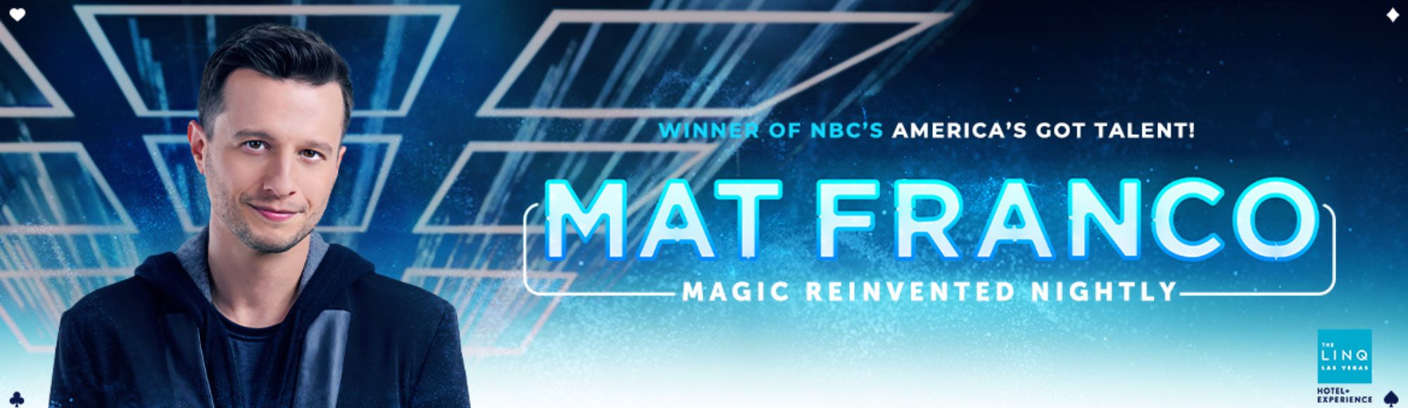 Mat Franco- Magic Reinvented Nightly show