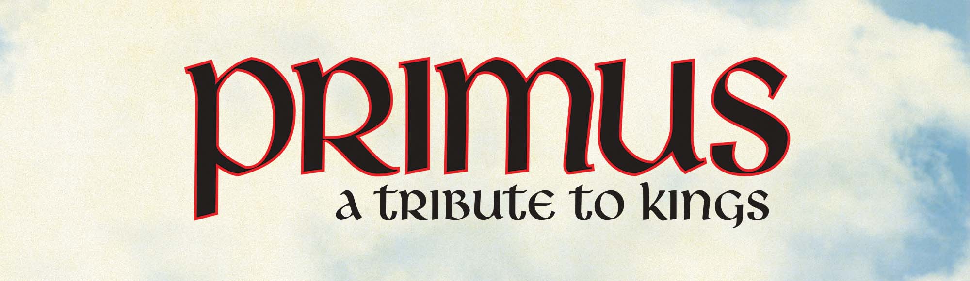 Primus: A Tribute to Kings show