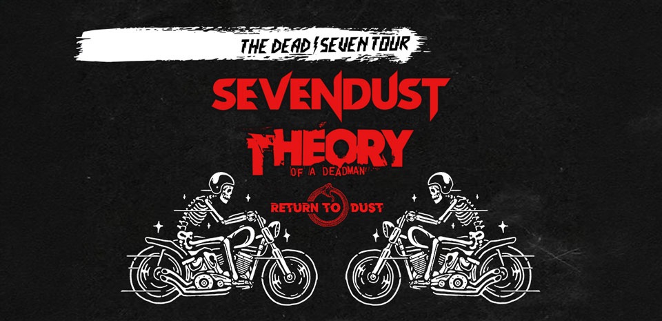 Sevendust and Theory of a Deadman Dead Seven Tour at Durango Casino Las Vegas