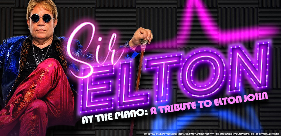 Sir Elton At the Piano The Music of Elton John tribute Las Vegas