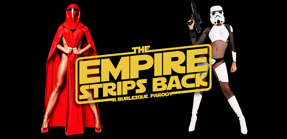 The Empire Strips Back: A Burlesque Parody at Rio Las Vegas