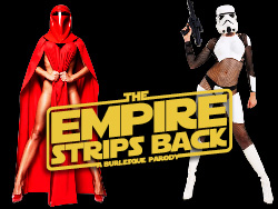 The Empire Strips Back: A Burlesque Parody Las Vegas Adult Show