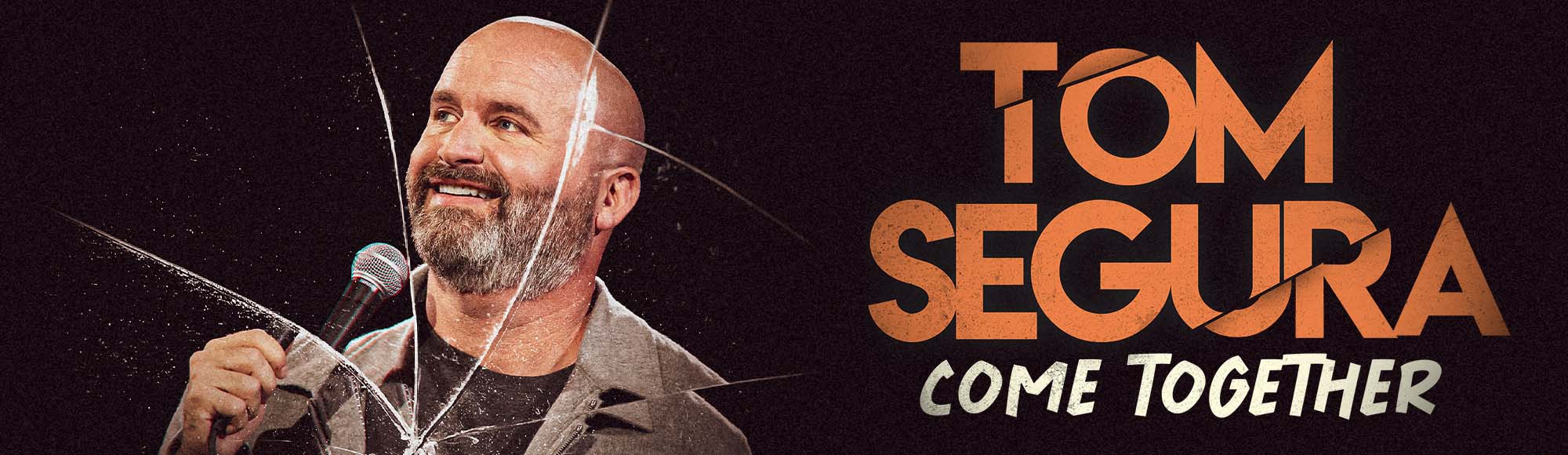 Tom Segura show