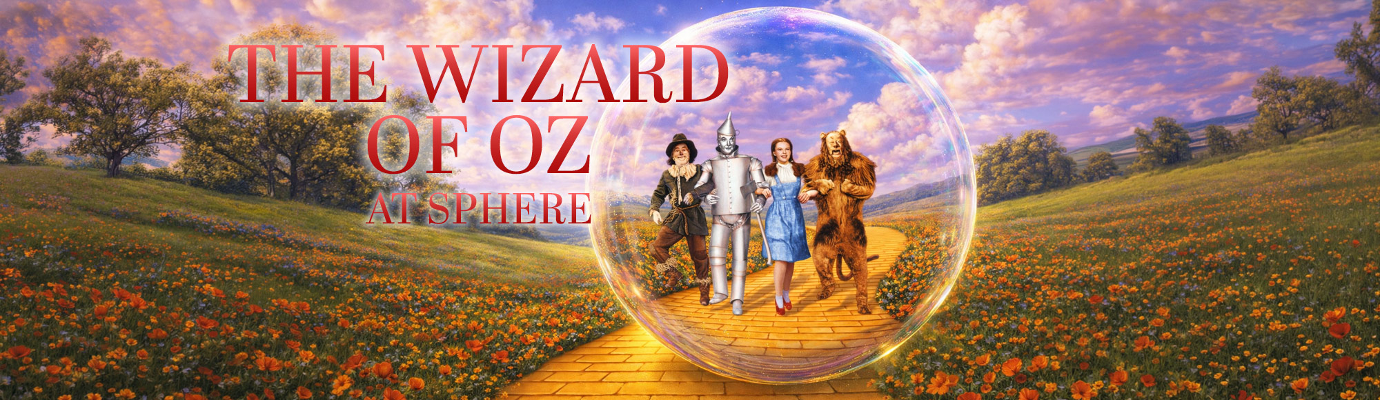The Wizard of Oz at Sphere Show