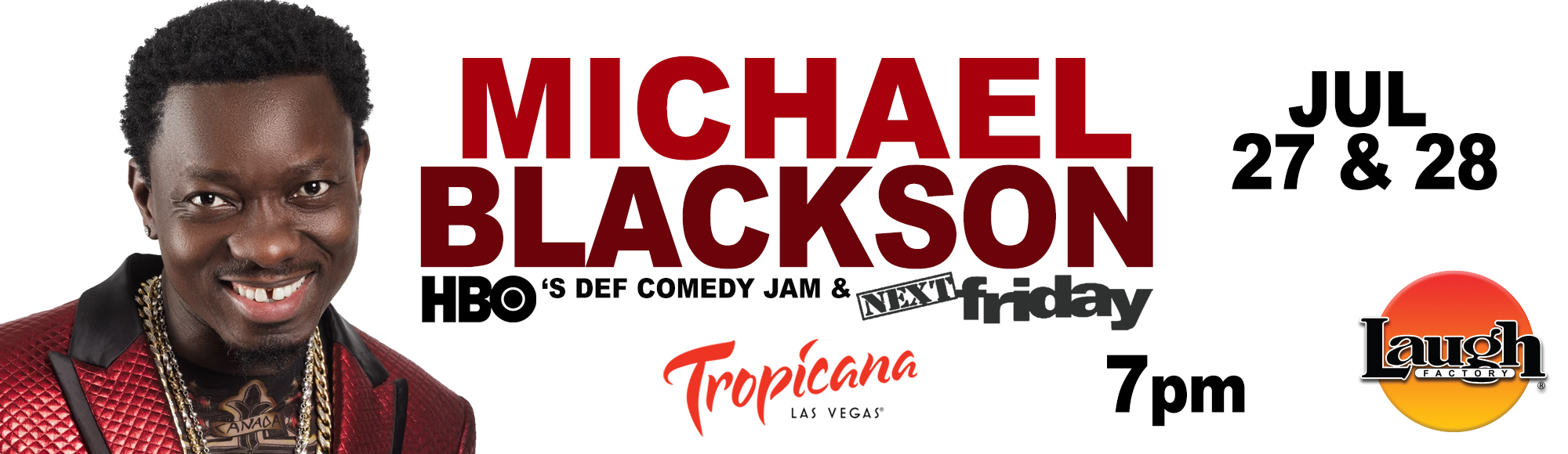 Michael Blackson Show Las Vegas Tickets & Reviews