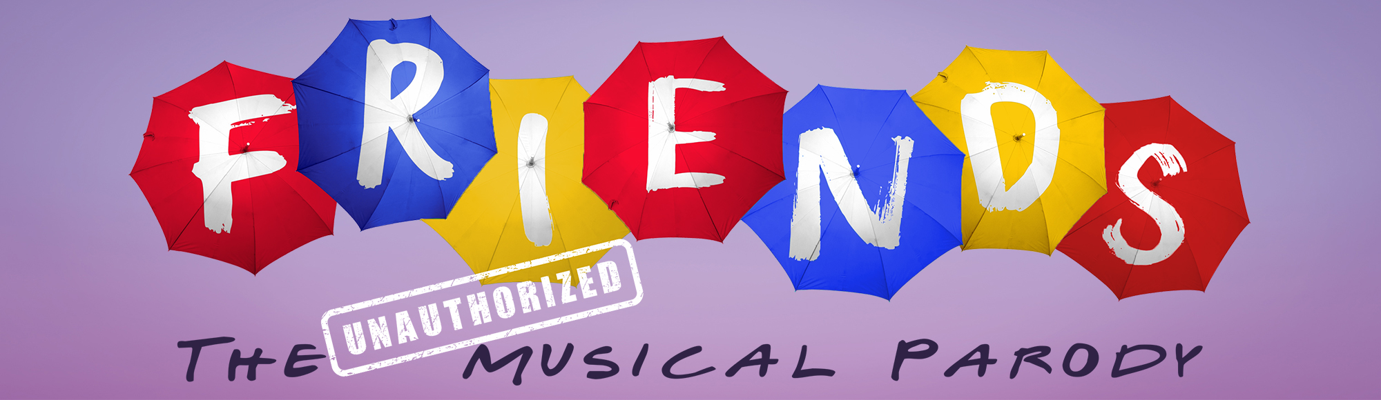 FRIENDS! The Unauthorized Musical Parody show