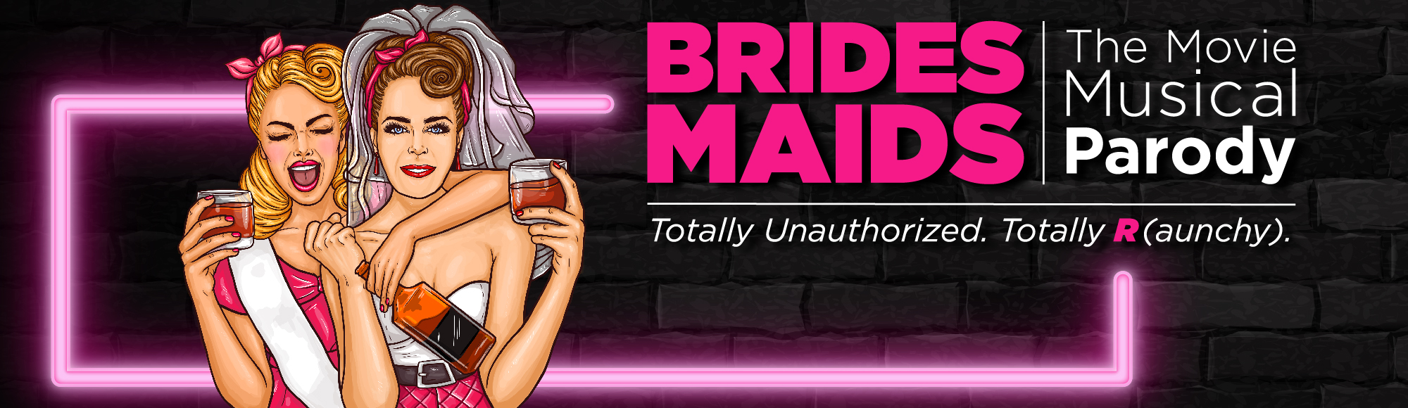 Bridesmaids: The Unauthorized Movie Musical Parody show