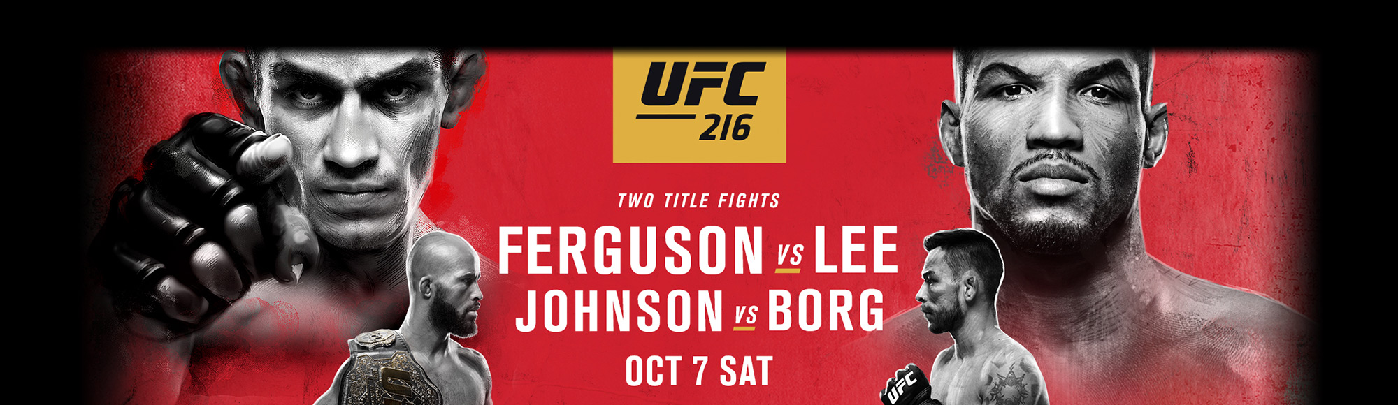 UFC 216 Show Las Vegas Tickets & Reviews