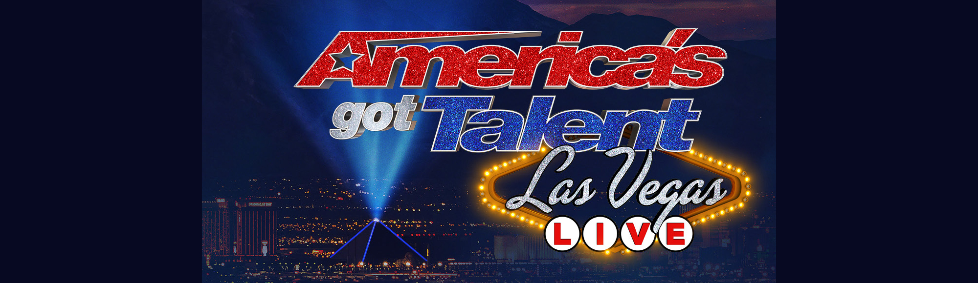 America’s Got Talent Las Vegas LIVE show